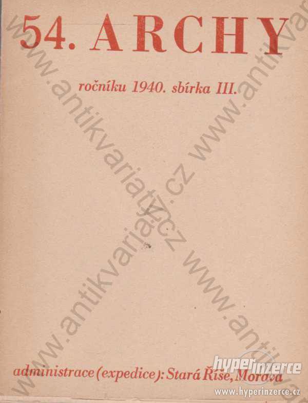 54. archy - ročníku 1940, sbírka III. - foto 1