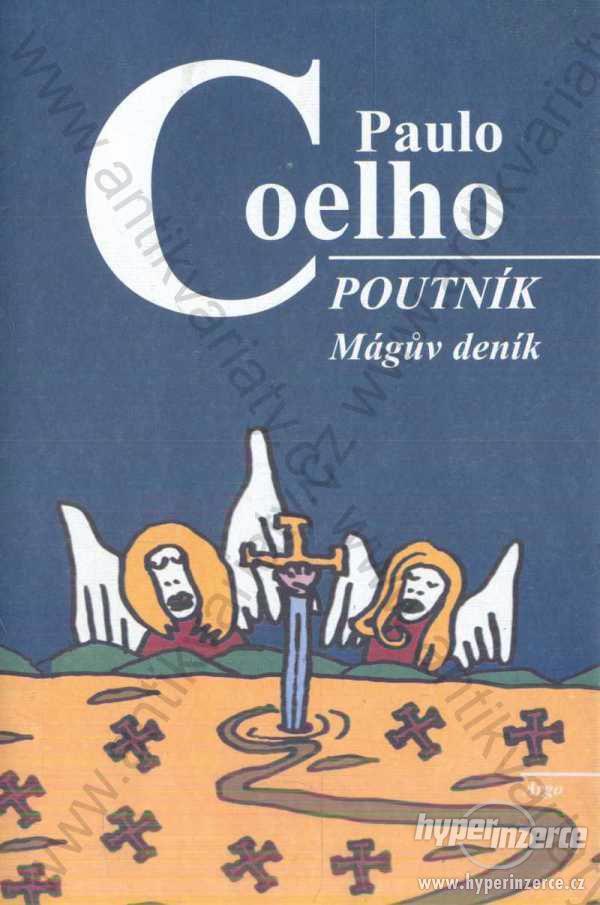 Poutník Paulo Coelho 2002 Argo, Praha - foto 1