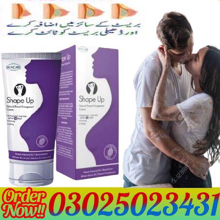 Shape Up Cream in Bahawalpur ^# 03025023431 * Online Sale