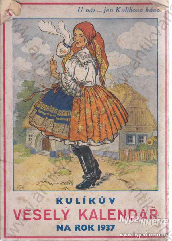 Kulíkův veselý kalendář na rok 1937 Karel Kulík - foto 1