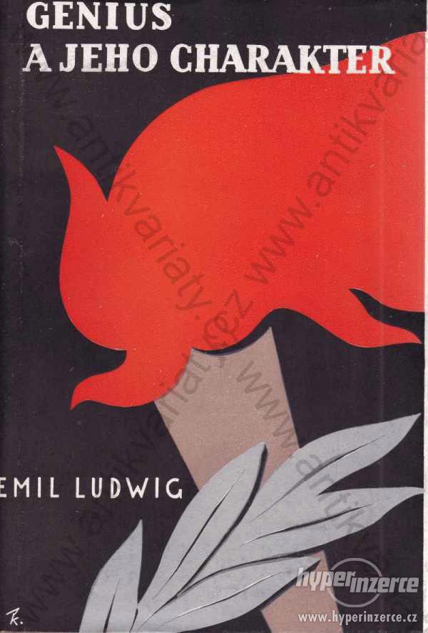 Genius a jeho charakter Emil Ludwig 1935 - foto 1