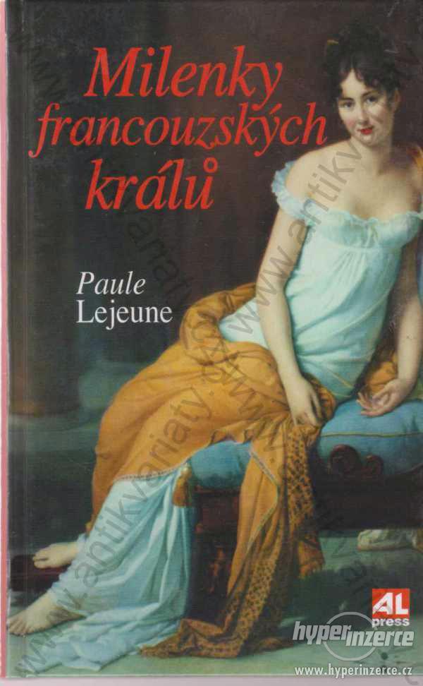 Milenky francouzských králů Paule Lejeune - foto 1