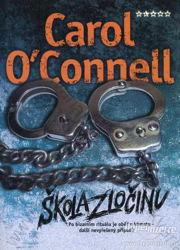 Škola zločinu Carol O'Connel 2007 - foto 1