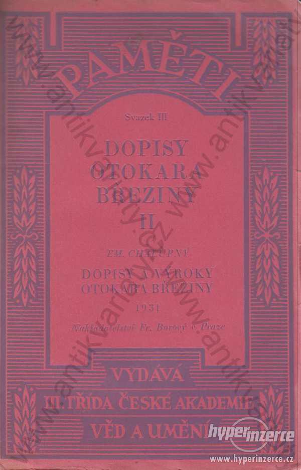 Dopisy Otokara Březiny II. Chalupný Fr.Borový 1931 - foto 1