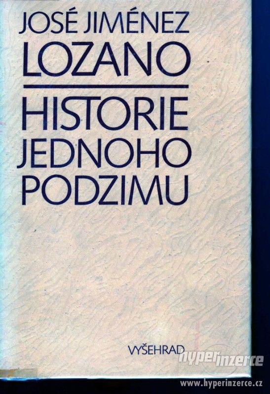 Historie jednoho podzimu  José Jiménez Lozano - 1977 - 1.vyd - foto 1