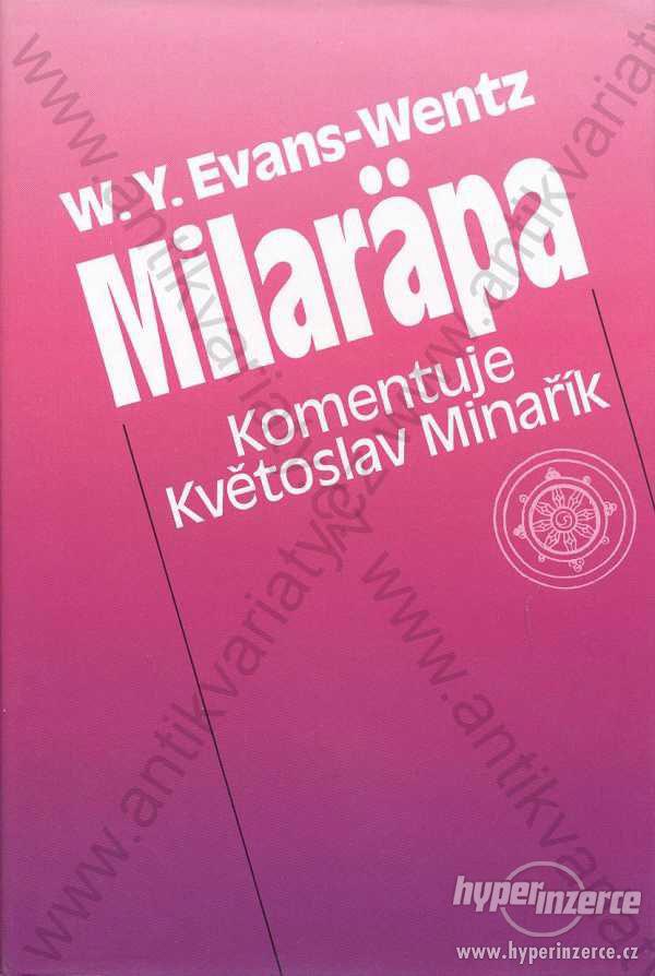 Milaräpa W. Y. Evans-Wentz CANOPUS, Praha 1996 - foto 1