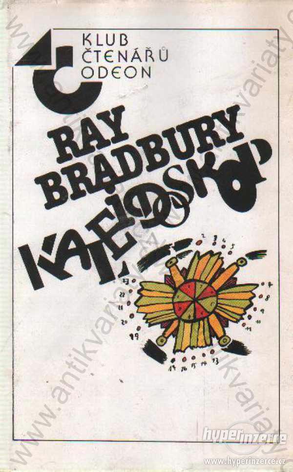 Kaleidoskop Ray Bradbury Odeon, Praha 1989 - foto 1