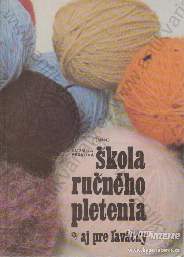 Škola ručného pletenia Ludmila Pešková 1984 - foto 1