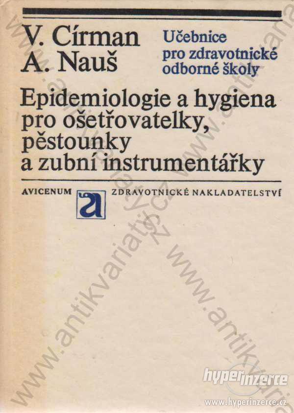 Epidemiologie a hygiena pro ošetřovatelky 1977 - foto 1