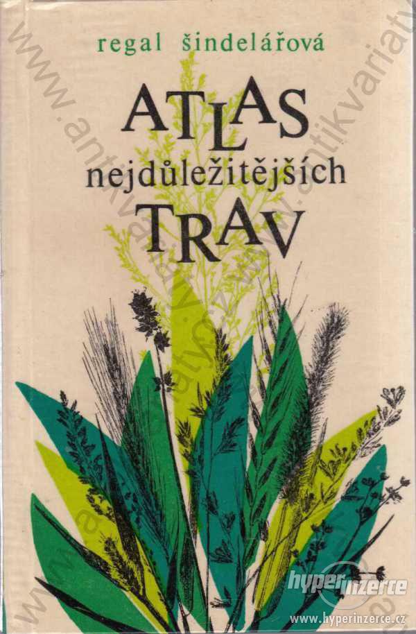 Atlas nejdůležitějších trav 1970 SZN, Praha - foto 1