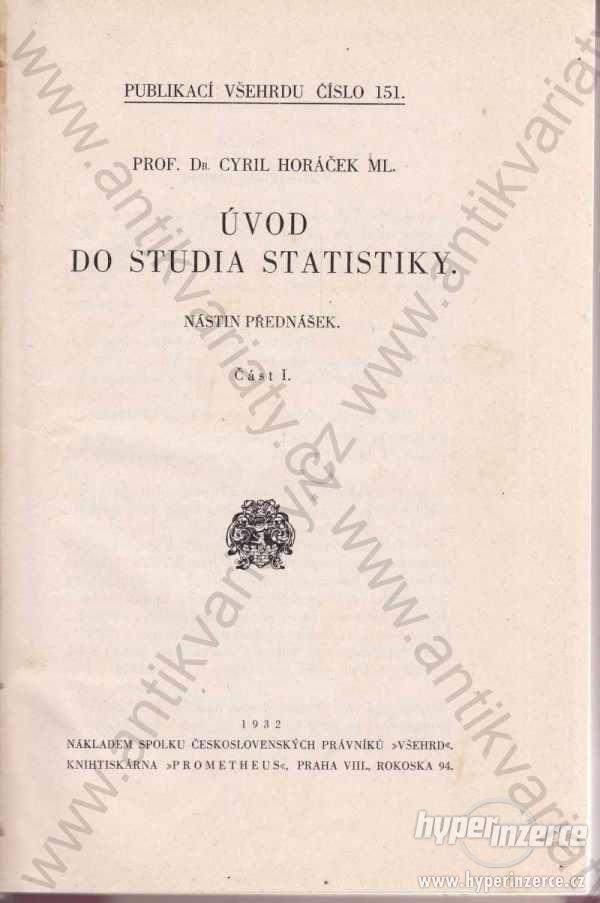 Úvod do studia statistiky Cyril Horáček 1932+1934 - foto 1