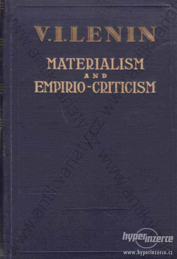 V. I. Lenin Metarialism and Empirio-criticism - foto 1