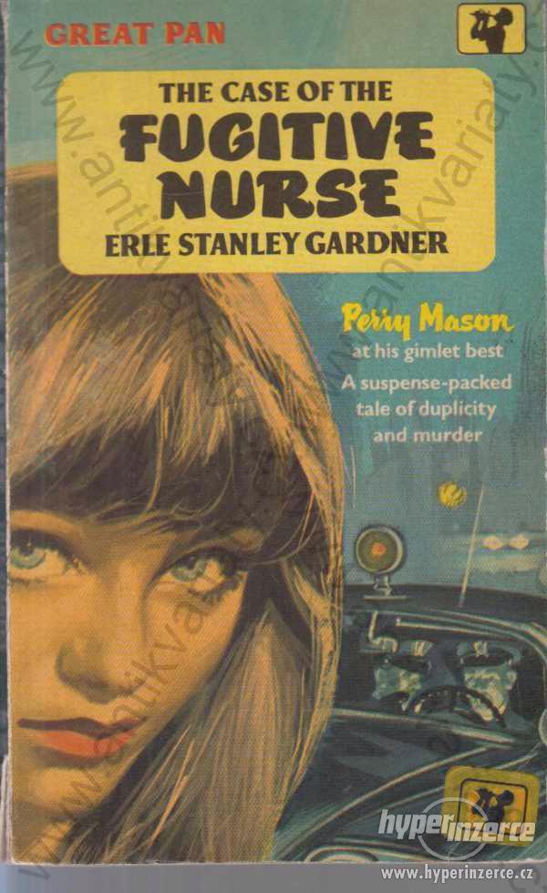The Case of the Fugitive Nurse Erle Gardner 1963 - foto 1