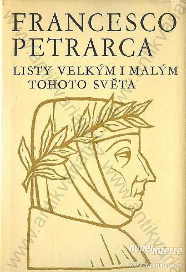 Listy velkým i malým tohoto světa F. Petrarca - foto 1