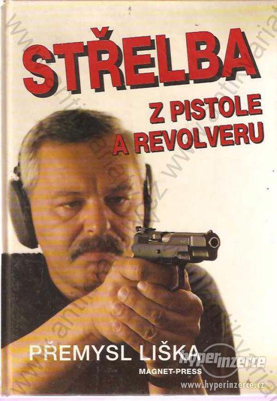 Střelba z pistole a revolveru Přemysl Liška 1994 - foto 1