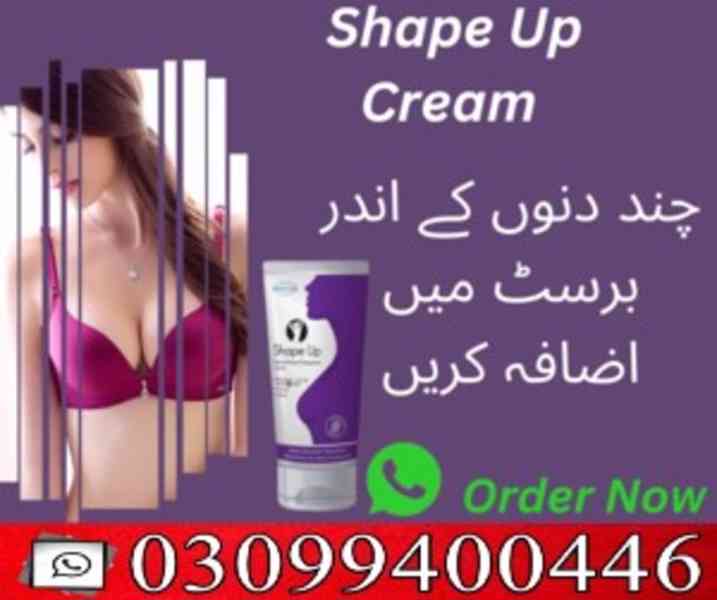 Shape Up Cream in Pakistan  _ 0309_9400446 - foto 1