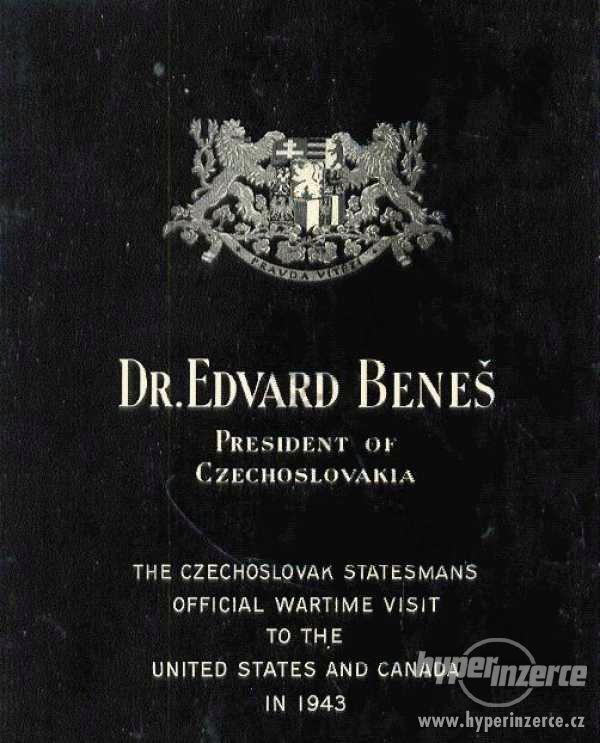 Dr. Edvard Beneš President of Czechoslovakia 1944 - foto 1