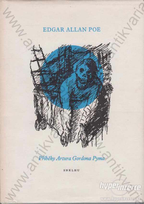 Příběhy Artura Gordona Pyma Edgar Allan Poe 1959 - foto 1