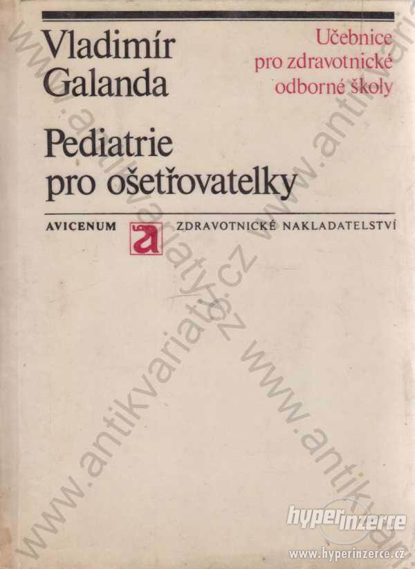 Pediatrie pro ošetřovatelky Vladimír Galanda 1973 - foto 1
