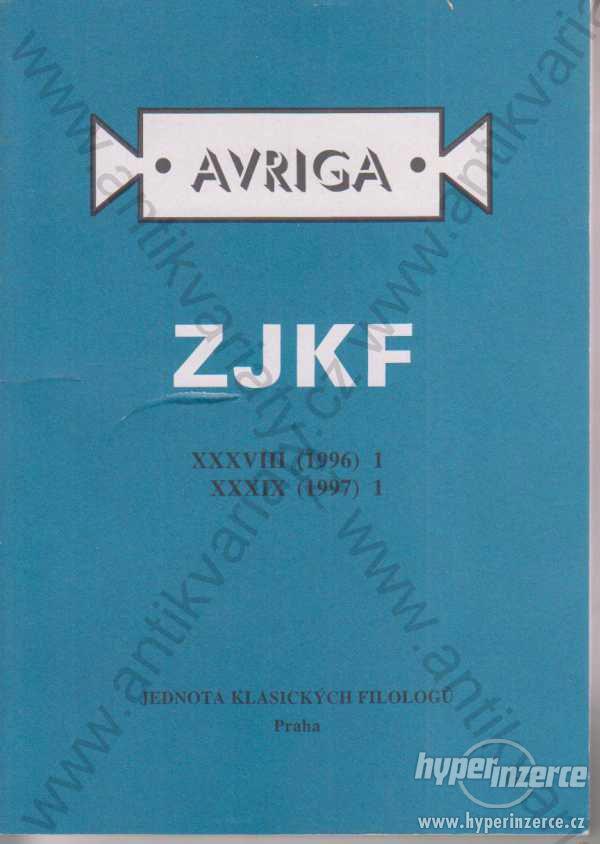 Avriga - Zprávy Jednoty klasických filologů, KLP - foto 1