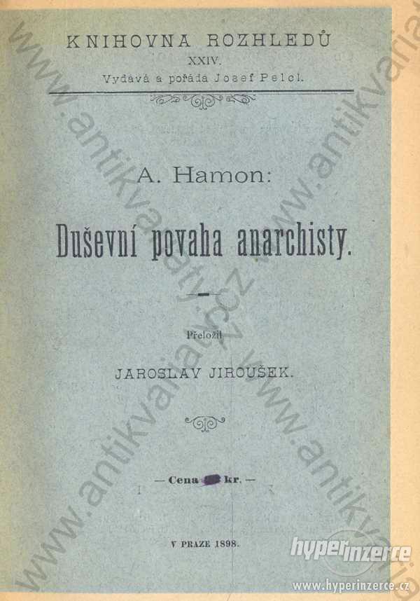 Duševní povaha anarchisty A. Hamon 1898 - foto 1