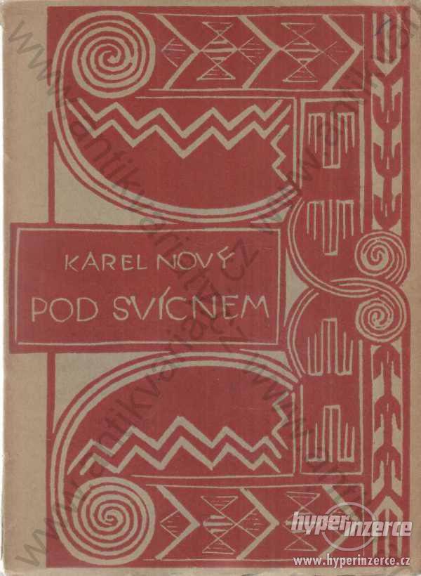 Pod svícnem  Karel Nový 1922 - foto 1