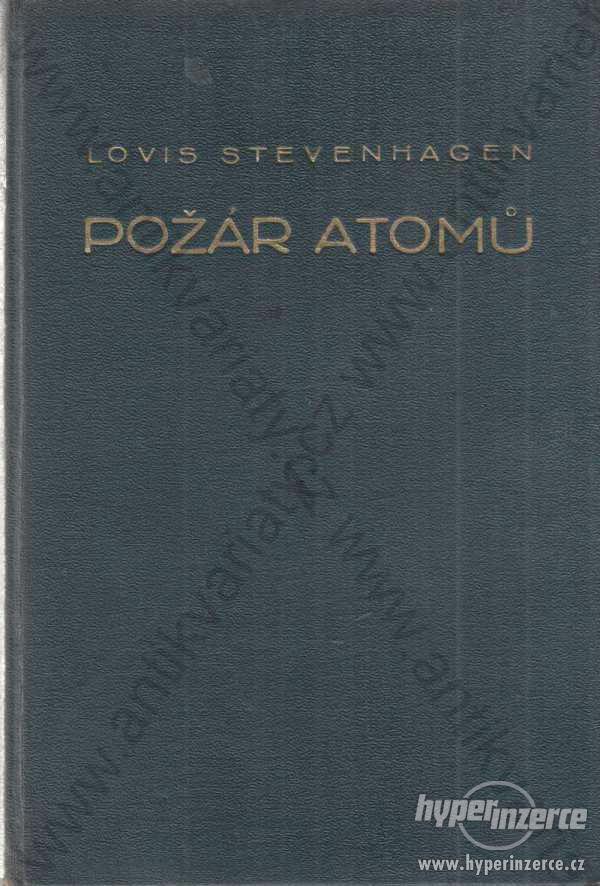 Požár atomů Lovis Stevenhagen 1930 - foto 1