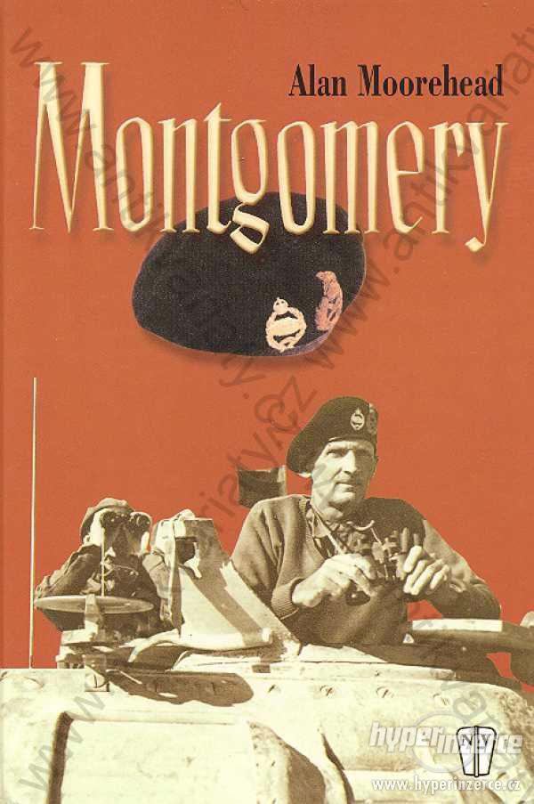 Montgomery Alan Moorehead Naše vojsko 2002 - foto 1