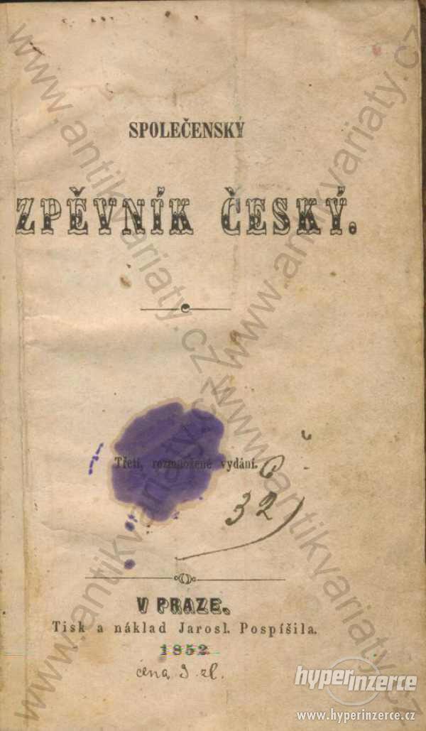Společenský zpěvník český 1852 Jarosl. Pospíšil - foto 1