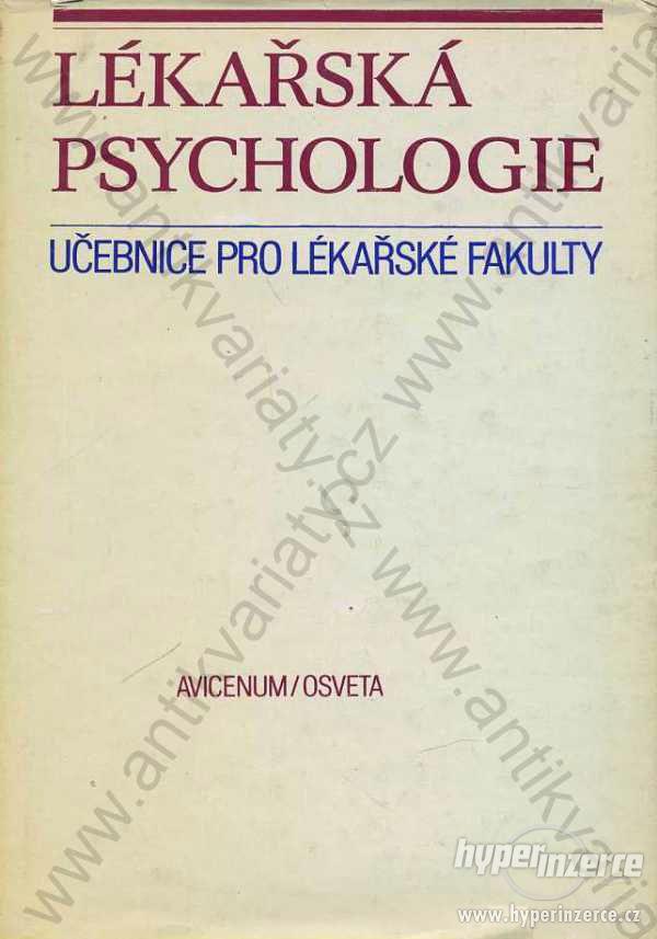 Lékařská psychologie Avicenum, Praha 1981 - foto 1