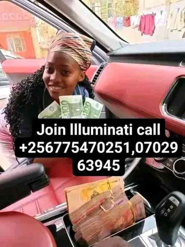 Only way to join llluminati in Uganda/0775470251/0702963942