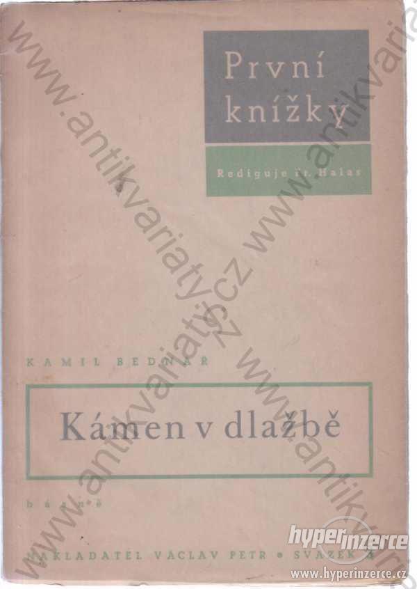 Kámen v dlažbě  Kamil Bednář 1937 - foto 1