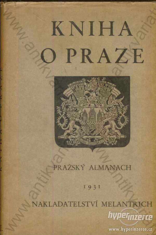 Kniha o praze - Pražský almanach II. 1931 - foto 1