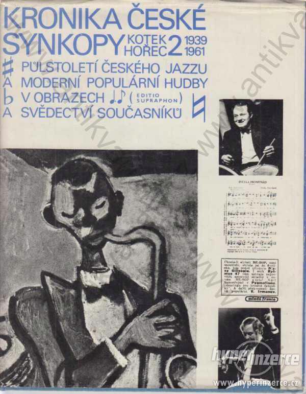 Kronika české synkopy 2 J. Kotek, J. Hořec 1990 - foto 1