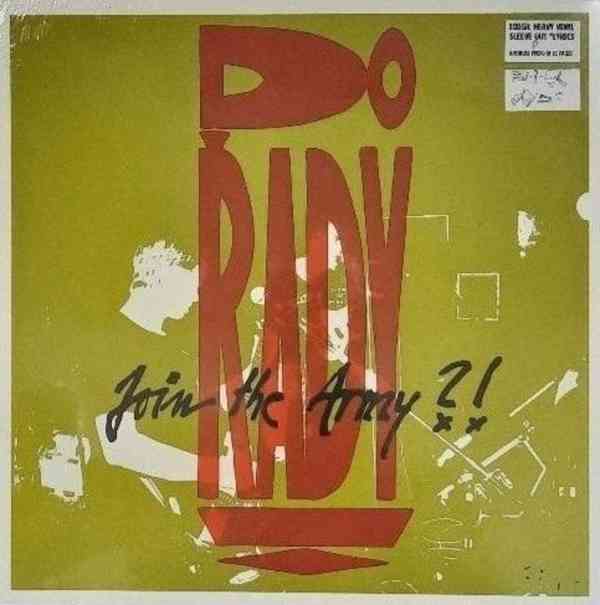 Do Řady – Join The Army?  (LP)
