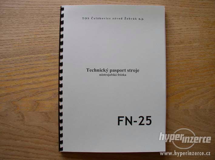 Dokumentace nástrojařské  FN-25