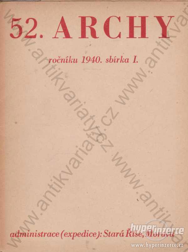 52. Archy v lednu léta Páně 1940 sbírka I. - foto 1