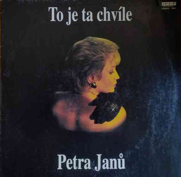 Petra Janů – To je ta chvíle (LP) + podpis