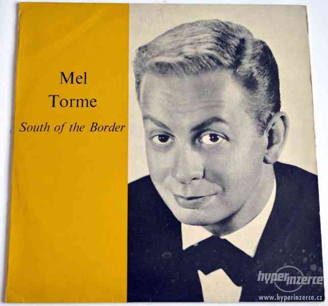 MEL TORME - SOUTH OF THE BORDER - foto 1