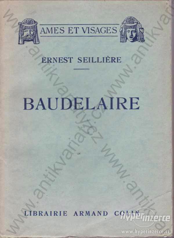 Baudelaire Ernest Seilliére Libraire A. Colin 1931 - foto 1