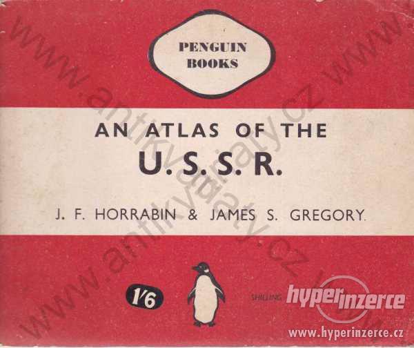 An Atlas of the U.S.S.R. Horrabin Gregory 1945 - foto 1