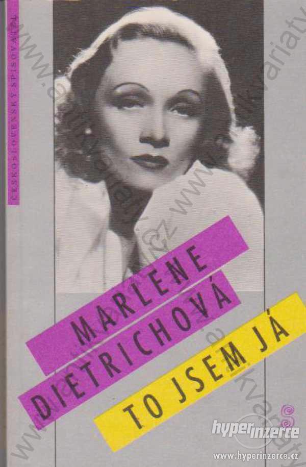 To jsem já Marlene Dietrichová 1991 Českosl. spis. - foto 1