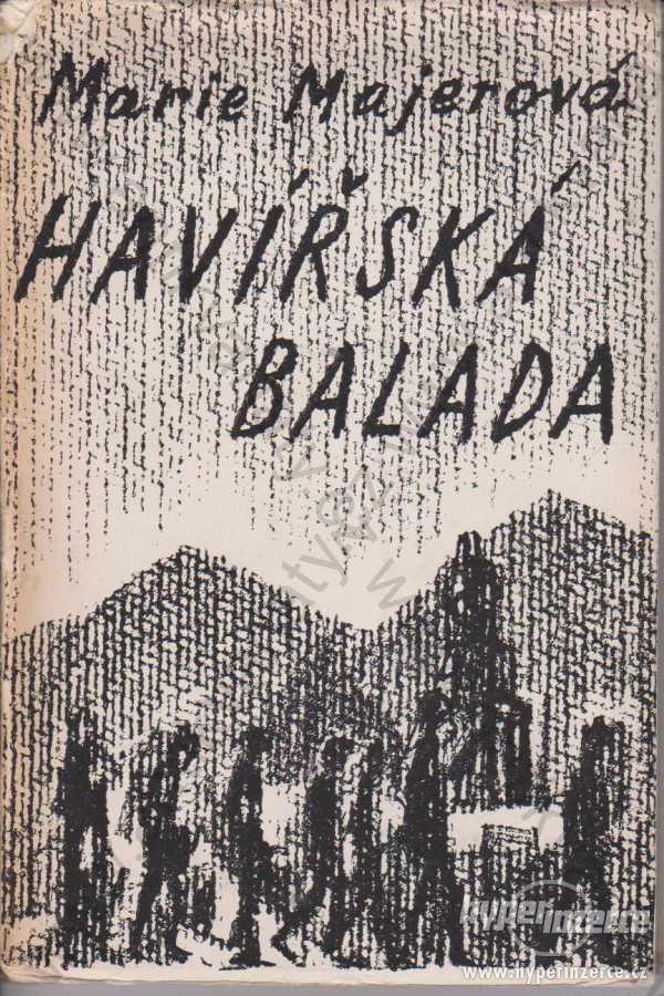 Havířská balada Marie Majerová (signováno!) 1946 - foto 1