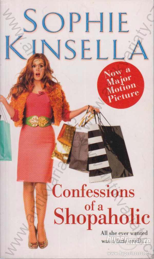 Confessions of a Shopaholic Sophie Kinsella 2009 - foto 1