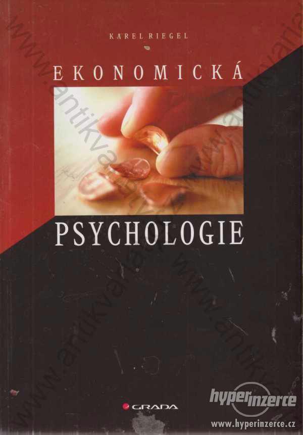 Ekonomická psychologie Karel Riegel - foto 1