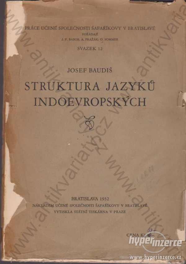 Struktura jazyků indoevropských Josef Baudiš 1932 - foto 1
